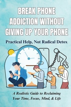 Break Phone Addiction Without Giving Up Your Phone|Lumi An