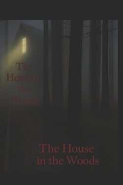 The House in the Woods|Connie Rhodes