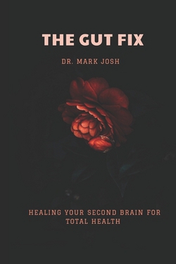 The Gut Fix|Mark Josh