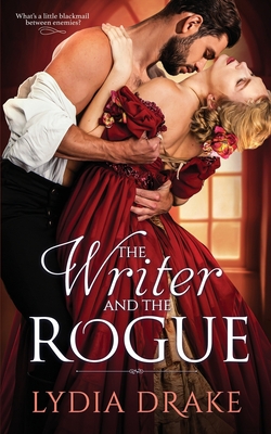 The Writer and the Rogue|Lydia Drake