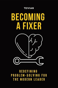 Becoming a Fixer|Teivian Raj