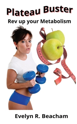 Plateau Buster|Evelyn R. Beacham