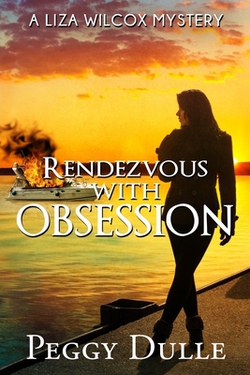 Rendezvous with Obsession|Peggy Dulle