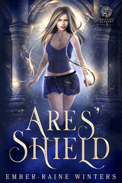Ares' Shield|Ember-Raine Winters
