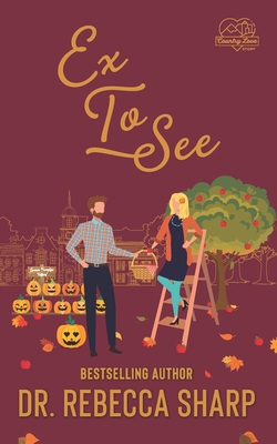 Ex To See|Rebecca Sharp