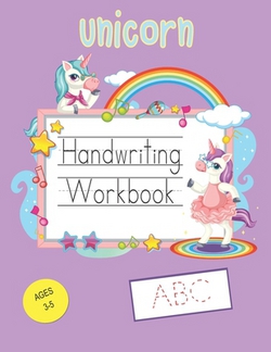 Unicorn Handwriting Workbook|Ziesmerch Publishing