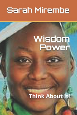 Wisdom Power|Sarah Mirembe