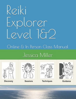 Reiki Explorer Level 1&2|Jl Emerson
