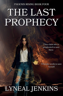 The Last Prophecy|Lyneal Jenkins