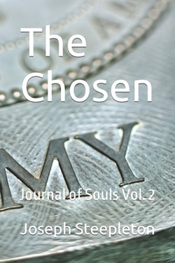 The Chosen|Joseph Steepleton