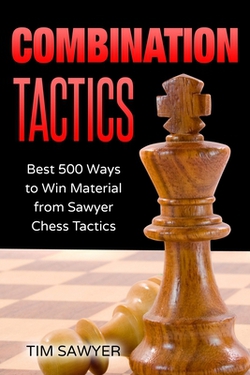 Combination Tactics|Tim Sawyer