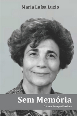 Sem Memória|Maria Luísa Luzio