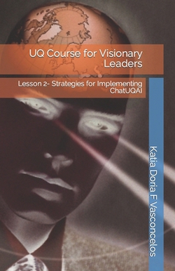 UQ Course for Visionary Leaders|Katia Doria F. Vasconcelos