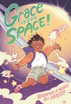 Grace Needs Space!|Benjamin A. Wilgus