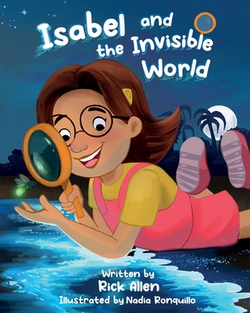Isabel and the Invisible World|Rick Allen