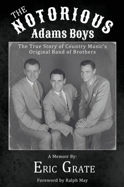 The Notorious Adams Boys|Eric Grate