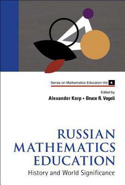 Russian Mathematics Education (V4)|Vogeli Bruce R
