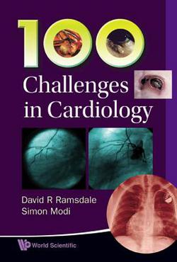 100 Challenges in Cardiology|Ramsdale David R