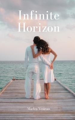 Infinite Horizon|Marlen Vesiroos