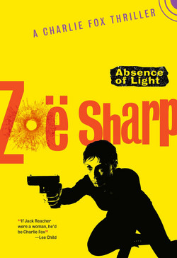 Absence of Light|Zoë Sharp