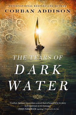 The Tears of Dark Water|Corban Addison