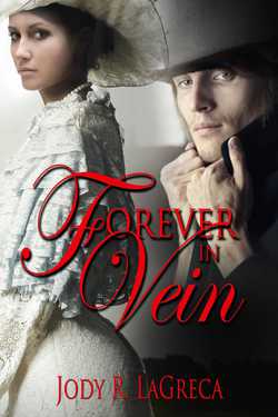 Forever In Vein|Jody  R. LaGreca