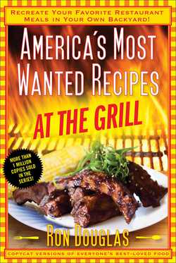 America's Most Wanted Recipes At the Grill|Ron Douglas