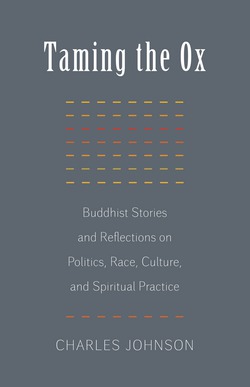 Taming the Ox|Charles R. Johnson