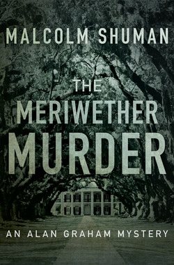 The Meriwether Murder|Malcolm Shuman