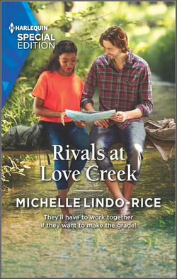 Rivals at Love Creek|Michelle Lindo-Rice