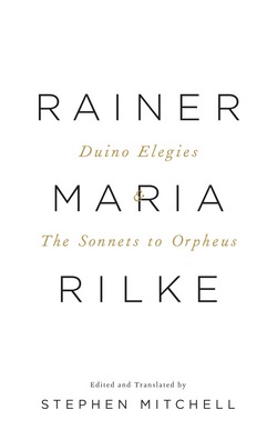 The Duino Elegies & The Sonnets to Orpheus|Rainer Maria Rilke
