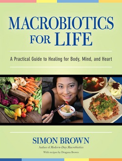 Macrobiotics for Life|Simon Brown