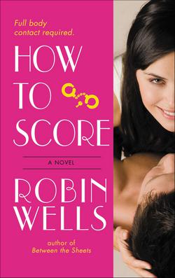 How to Score|Robin Wells
