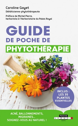 Guide de poche de phytothérapie|Caroline Gayet