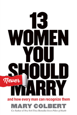 13 Women You Should Never Marry|Mary Colbert