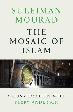 The Mosaic of Islam|Suleiman Mourad