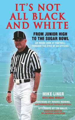 It's Not All Black and White|Mike Liner