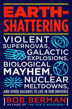 Earth-Shattering|Bob Berman