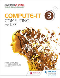 Compute-IT: Student's Book 3 - Computing for KS3|Mark Dorling