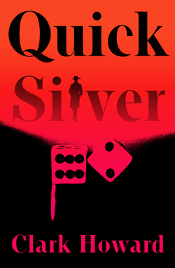 Quick Silver|Clark Howard