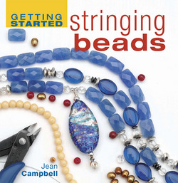 Getting Started Stringing Beads|Jean Campbell