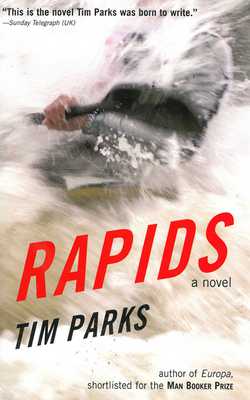 Rapids|Tim Parks