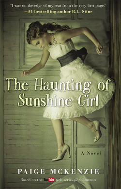 The Haunting of Sunshine Girl|Paige McKenzie
