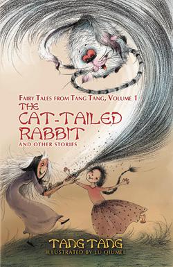 The Cat-Tailed Rabbit|Tang Tang