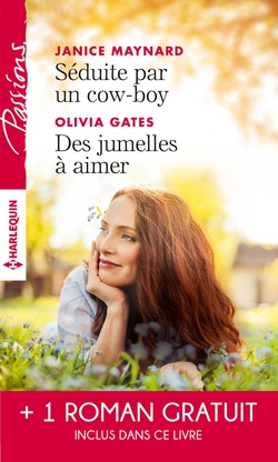 Séduite par un cow-boy - Des jumelles à aimer - Le lien du coeur|Janice Maynard