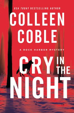 Cry in the Night|Colleen Coble
