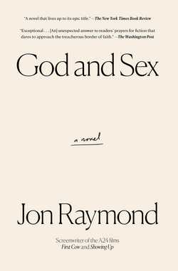 God and Sex|Jon Raymond