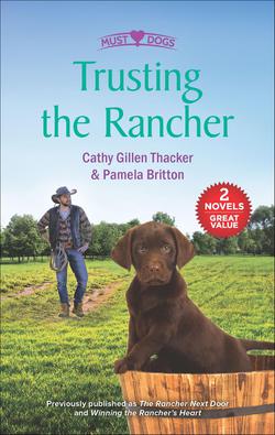 Trusting the Rancher|Cathy Gillen Thacker