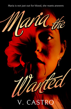 Maria the Wanted|V. Castro
