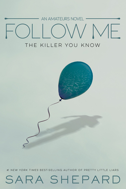 Follow Me|Sara Shepard